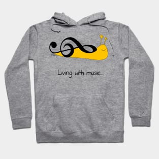 The Snail Clef: Living with Music Hoodie